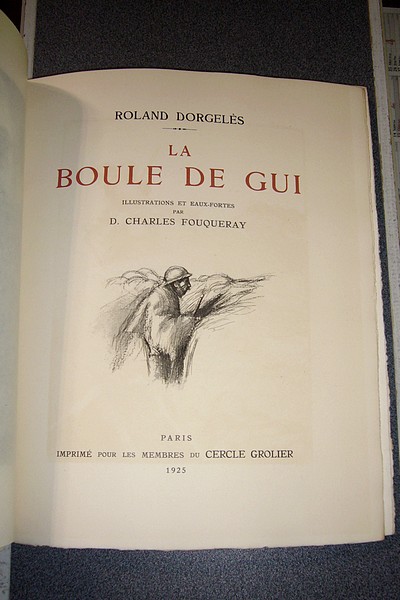 Les Croix de bois - La boule de gui (2 volumes)