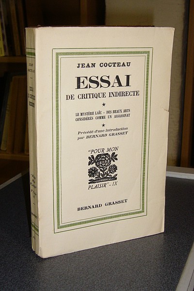 Essai de critique indirecte. Le Mystère laïc - Des Beaux Arts considérés comme un assassinat