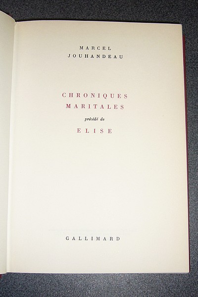 Chroniques maritales, précédé de Élise