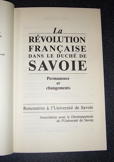 La Révolution française dans le Duché de Savoie. Permanence et changements