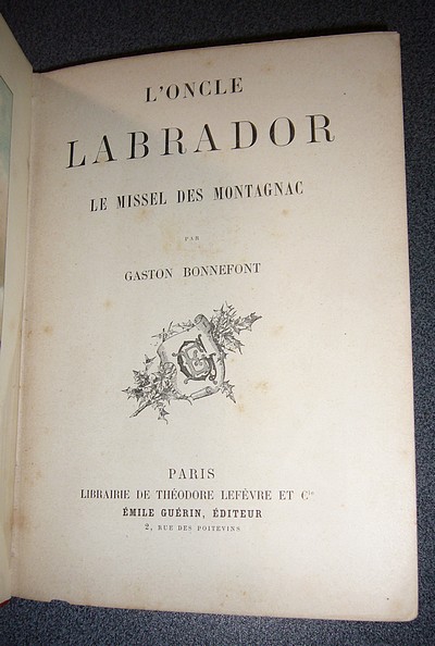 L'oncle Labrador - Le missel des Montagnac