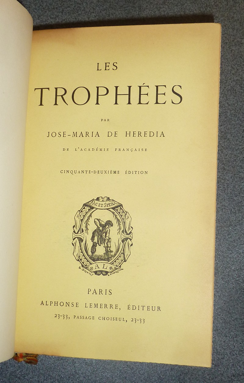 Les trophées (avec une lettre autographe signée)