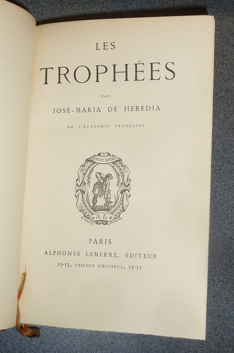 Les trophées (avec une lettre autographe signée)