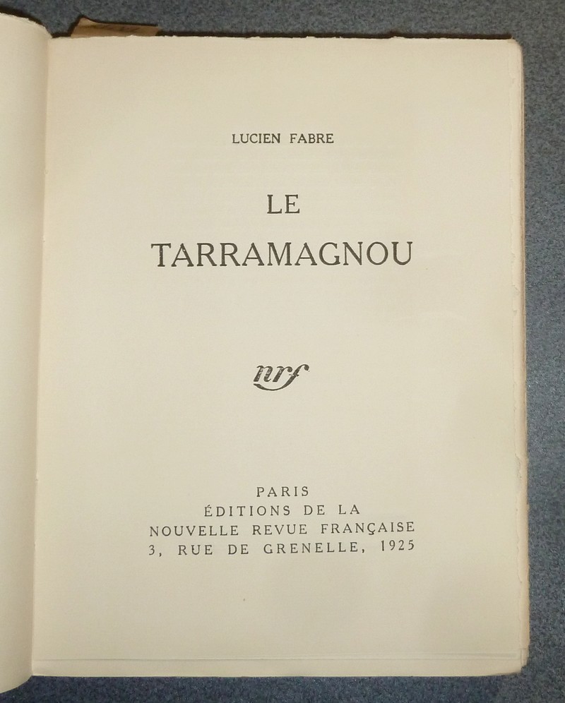 Le tarramagnou (édition originale in 4, avec lettre autographe et dédicace)
