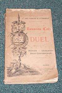 Nouveau Code du Duel, Histoire, législation, Droit contemporain