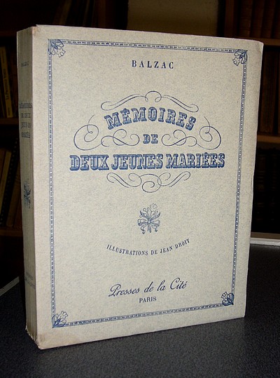 Mémoires de deux jeunes mariées - Balzac, Honoré de & Droit, Jean