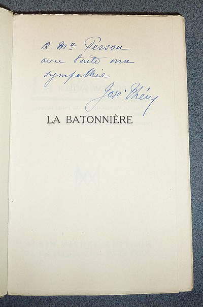 La bâtonnière (Édition originale dédicacée)