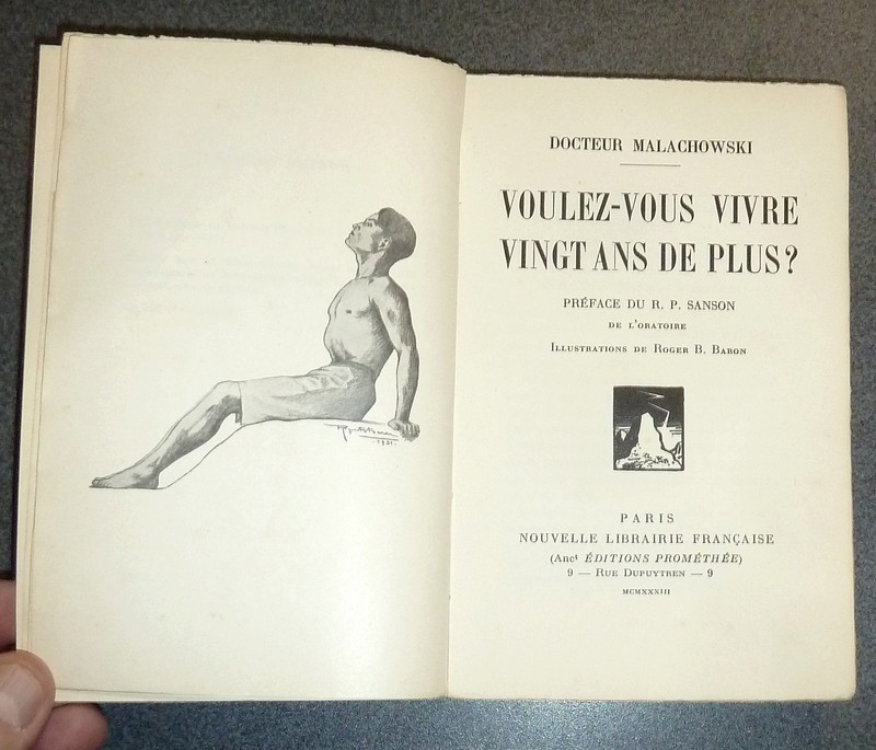 Voulez-vous vivre vingt ans de plus ? (Édition originale Avec une lettre autographe)