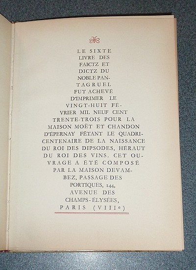 Le sixiesme livre des haultz faitz et dictz de Pantagruel, récemment tecouvré, et pour la première fois mis a jour...