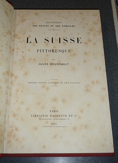 La Suisse Pittoresque