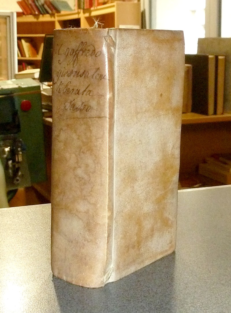 Il Goffredo, overo Gierusalemme liberata. Poema Heroico (1673). Relié avec « Cinque canti » di Camillo Camilli (1673)