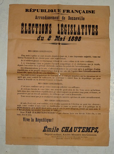 3 Affiches concernant Émile Chautemps : « Scrutin de ballotage du 12 décembre 1897 » & « Élection législative du mai 1898, arrondissement de Bonneville » & « Protestation des Savoyards de Paris »