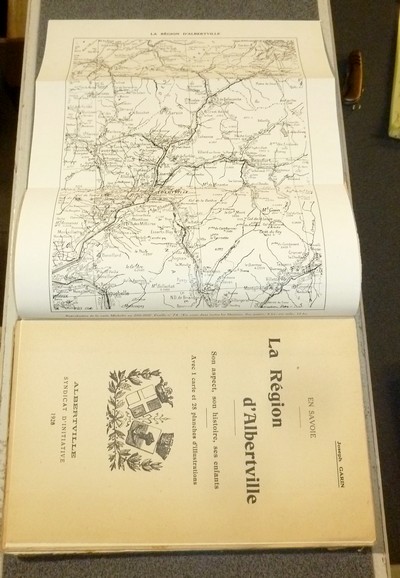 La Région d'Albertville. Son aspect, son histoire, ses enfants