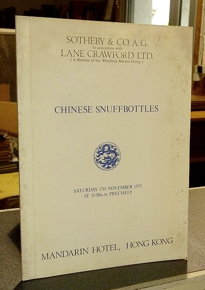Chinese Snuffbottles. Sotheby & Co in association with Lane Crawford, 17th November 1973. Hong Kong