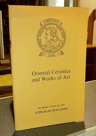 Oriental Ceramics and Works of Art. Christie's, October 29, 1973 - 