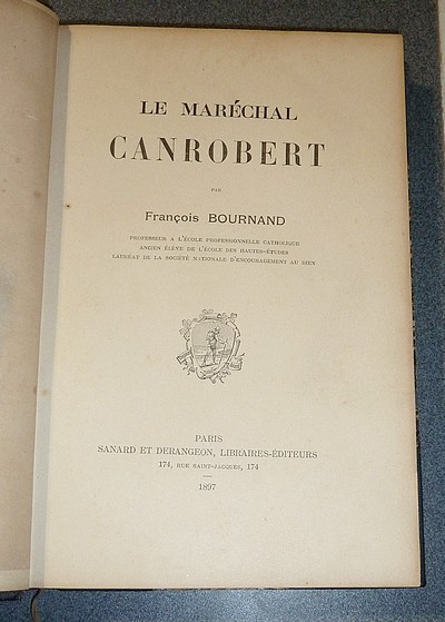 Le Maréchal Canrobert