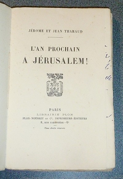 L'an prochain à Jérusalem (édition originale avec page manuscrite signée des auteurs)