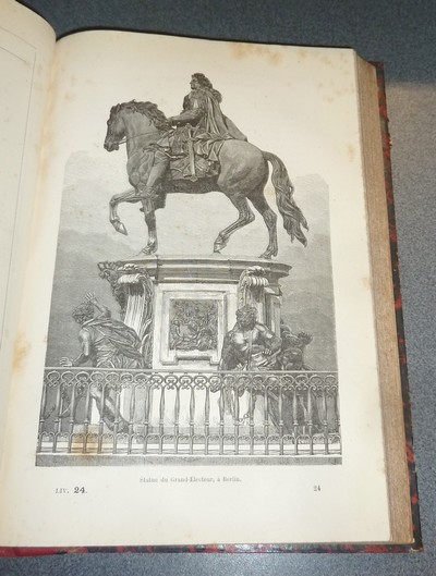 Voyage aux pays des milliards (3 volumes). L'Allemagne du sud et l'Allemagne centrale, Berlin et les berlinois - Les Prussiens en Allemagne - Voyage au pays annexés