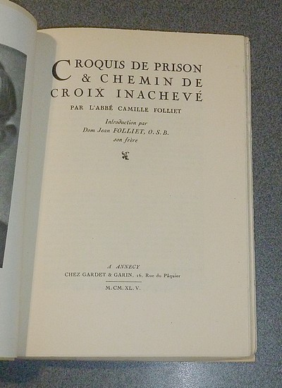 Croquis de Prison & chemin de Croix inachevé