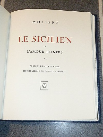 L'avare. Comédie en cinq actes - Le Sicilien ou L'amour peintre