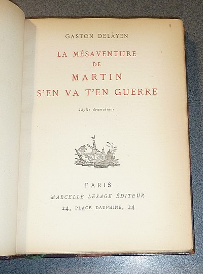 La mésaventure de Martin s'en va t'en guerre. Idylle dramatique