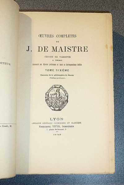 Examen de la Philosophie de Bacon (ouvrage posthume et complet)
