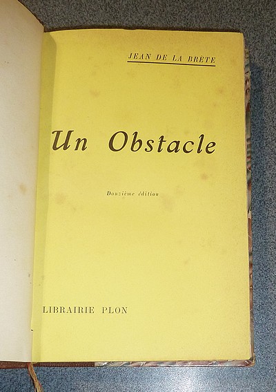 Un obstacle