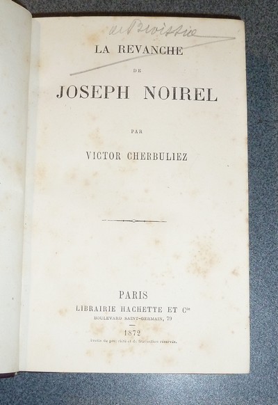 La revanche de Joseph Noirel