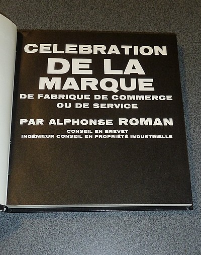 Célébration de la Marque (de fabrique, de commerce ou de service)