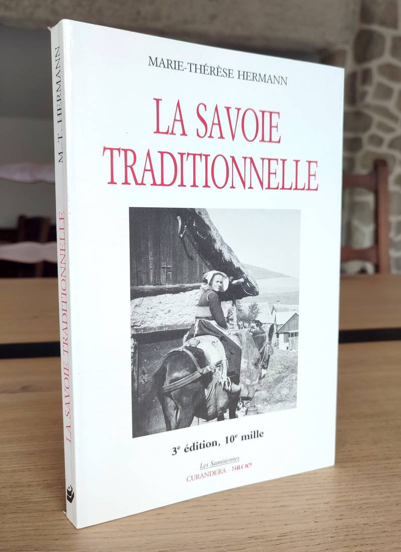 La Savoie traditionnelle