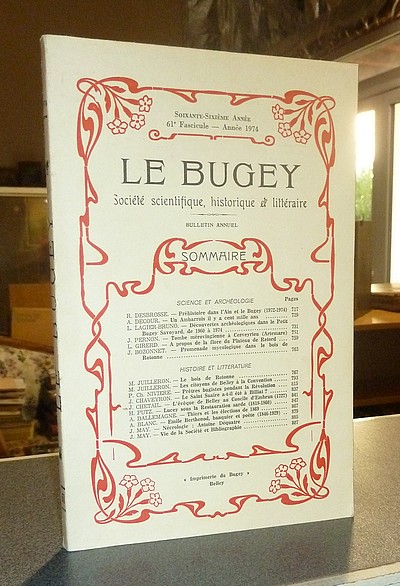 Le Bugey. 66e année, 61e fascicule - année 1974. Société Scientifique, Historique et Littéraire. Bulletin annuel