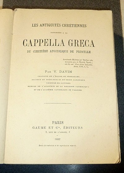 Les antiquités chrétiennes rapportées à la Cappella Greca du cimetière apostolique de Priscille