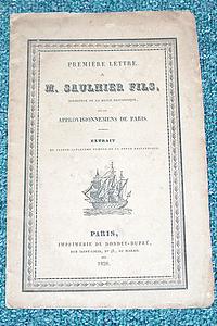 Première lettre à Mr Saulnier Fils sur les approvisionnements de Paris