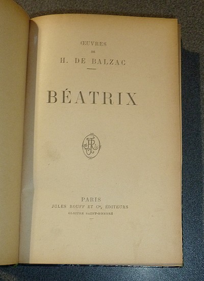 Beatrix. Suivi de : Le chef-d'oeuvre inconnu ; Les Marana, un drame au bord de la mer ; L'auberge Rouge ; Maître Cornélius