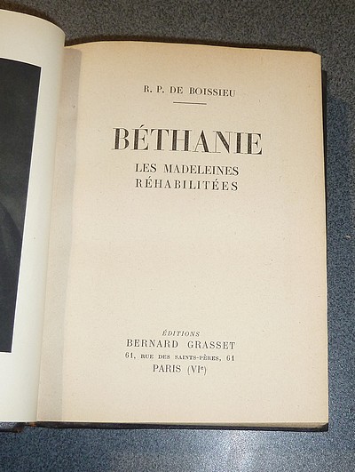 Béthanie, les Madeleines réhabilitées