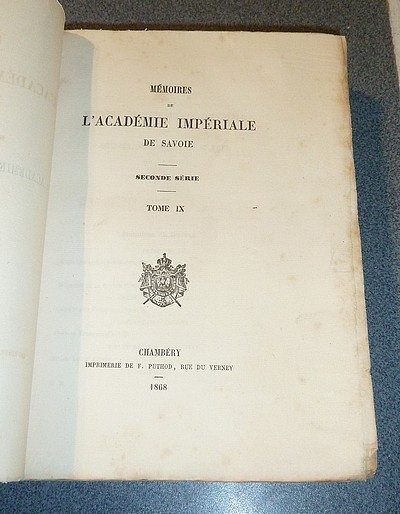 Mémoires de l'Académie Impériale de Savoie, seconde série, Tome IX, 1868