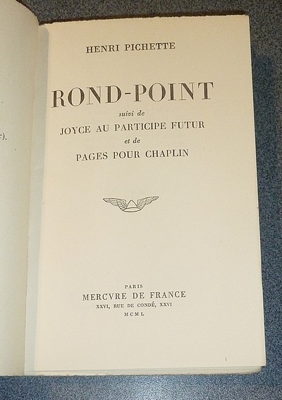 Rond-Point, suivi de Joyce au participe futur, et de Pages pour Chaplin