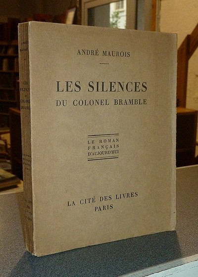 livre ancien - Les silences du Colonel Bramble - Maurois, André