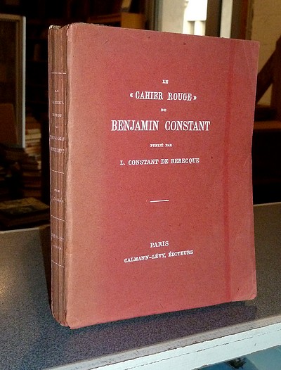 Le « Cahier Rouge » de Benjamin Constant