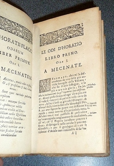 Annotazioni critiche sopra l'Opere d'Horazio con una nueva traduzzione trasportate dall'idioma latino, e dal' francese nel' Toscano. Consagrate all' signor Cardinale Spada Primo Ministro, e Secretario di Innocenzo XII