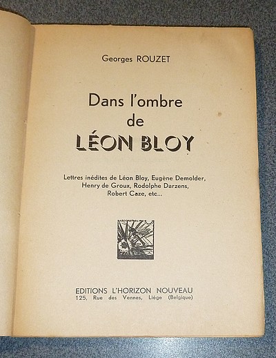 Dans l'ombre de Léon Bloy