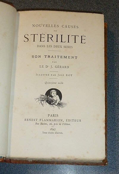 Nouvelles causes de stérilité dans les deux sexes. Son traitement
