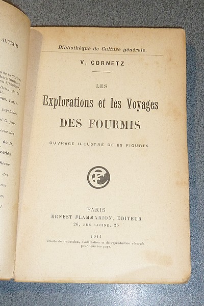 Les Explorations et les Voyages des Fourmis