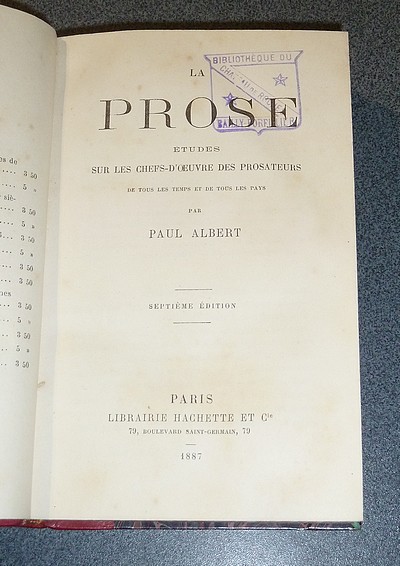 La Prose. Études sur les chefs-d'œuvre des prosateurs de tous les temps et de tous les pays