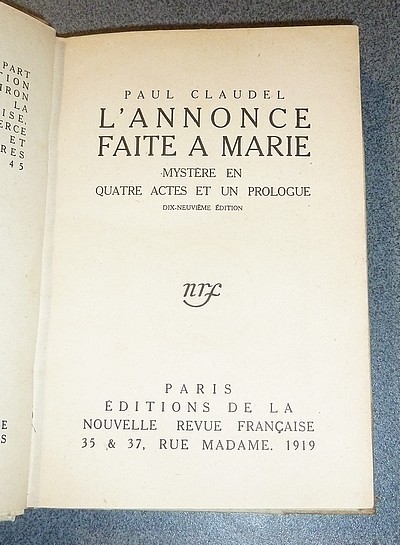 L'annonce faite à Marie. Mystère en quatre actes et un prologue