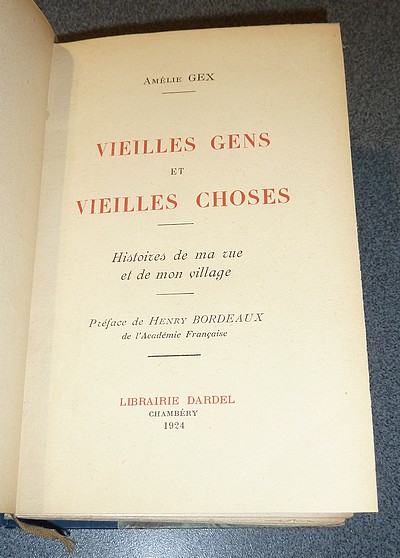 Vieilles gens et vieilles choses. Histoire de ma rue et de mon village