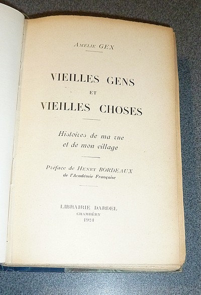 Vieilles gens et vieilles choses. Histoire de ma rue et de mon village