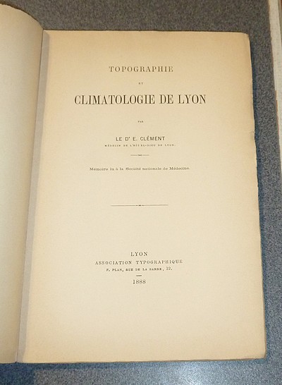 Topographie et climatologie de Lyon