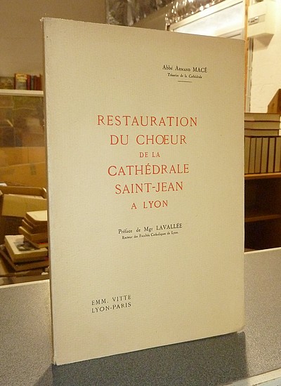 Restauration du Choeur de la Cathédrale Saint-Jean à Lyon