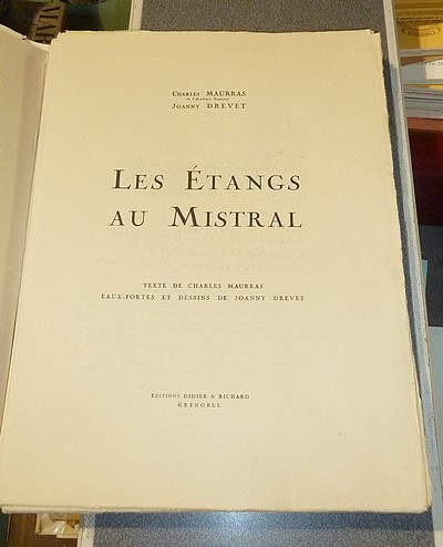 Les étangs au Mistral (exemplaire sur grand Annam avec suite des eaux-fortes et 5 eaux-fortes tirées en couleurs)